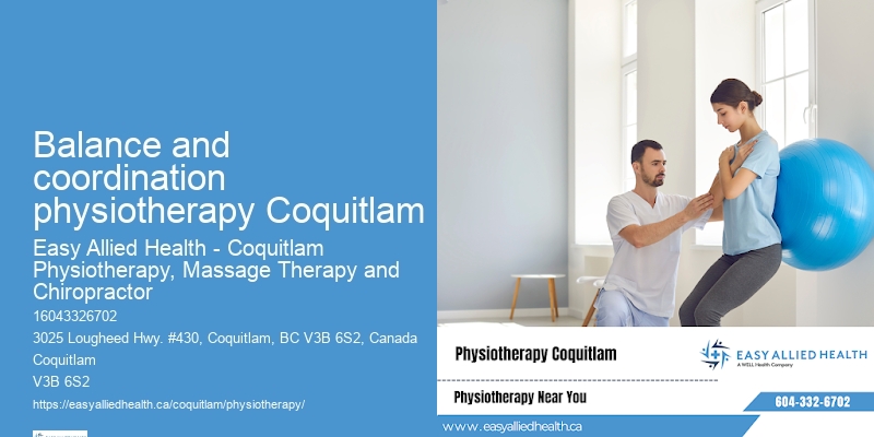 Physical Therapy Exercises Balance and coordination physiotherapy Coquitlam
