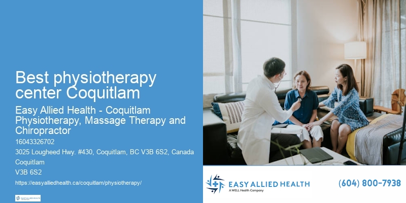 Affordable physiotherapy services Best physiotherapy center Coquitlam