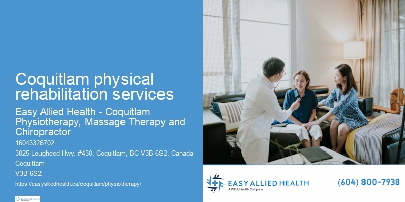 Coquitlam physical rehabilitation services Physio Services