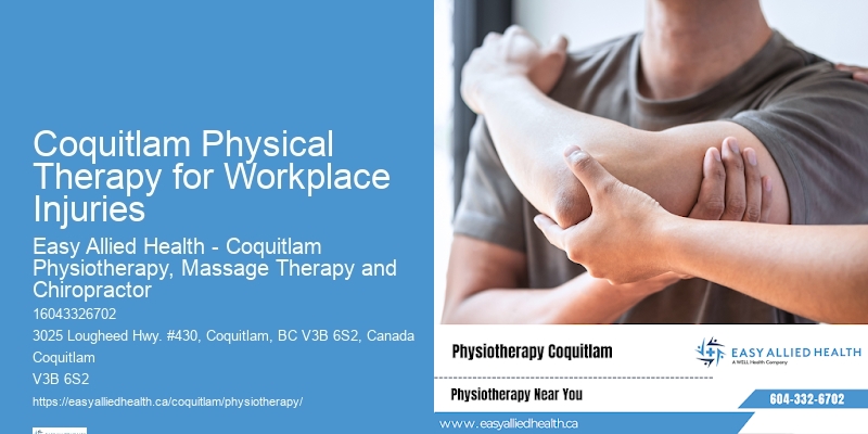 Pediatric physiotherapy Coquitlam Physical Therapy for Workplace Injuries