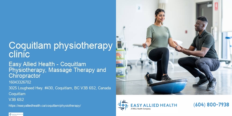 Coquitlam physiotherapy clinic Advanced Physiotherapy Techniques
