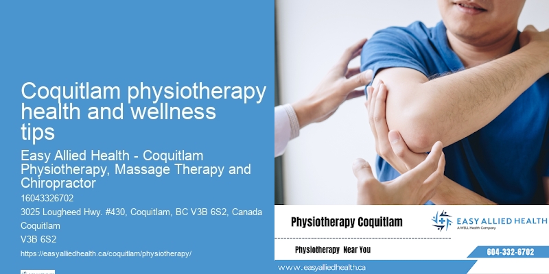 Senior Mobility Therapy Coquitlam physiotherapy health and wellness tips