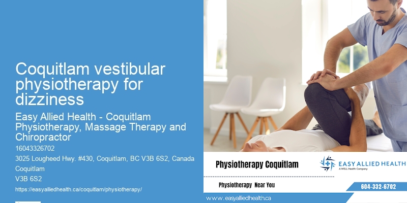 Expert Rehab Coquitlam vestibular physiotherapy for dizziness