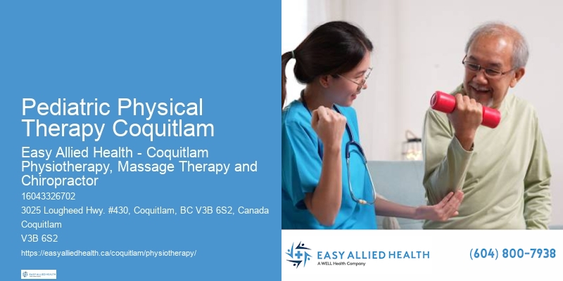 Best Physiotherapy Professionals Pediatric Physical Therapy Coquitlam