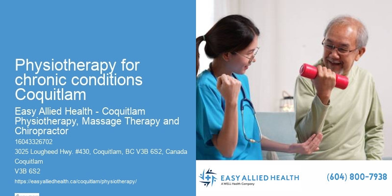 Custom Physical Therapy Programs Physiotherapy for chronic conditions Coquitlam