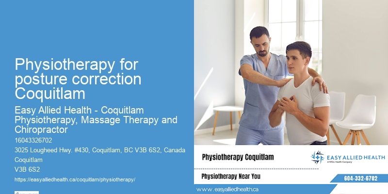 Comprehensive Sports Injury Physio Physiotherapy for posture correction Coquitlam