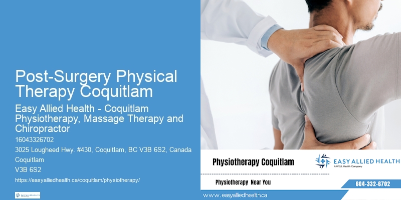 Licensed Physical Therapist Post-Surgery Physical Therapy Coquitlam