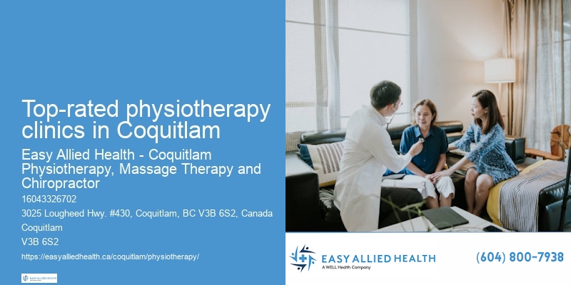 Health and Wellness Physiotherapy Top-rated physiotherapy clinics in Coquitlam