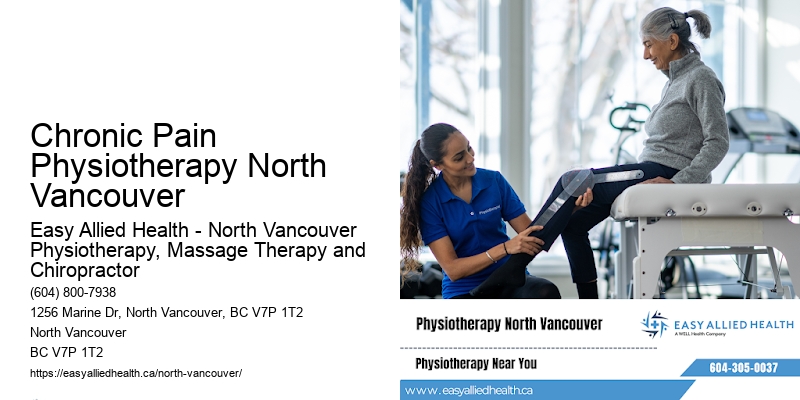Chronic Pain Physiotherapy North Vancouver