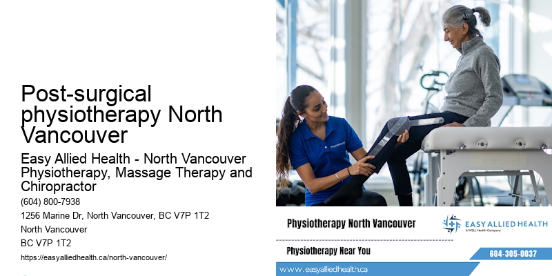 Post-surgical physiotherapy North Vancouver