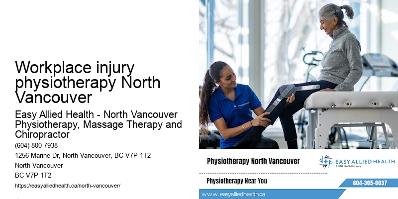 Workplace injury physiotherapy North Vancouver