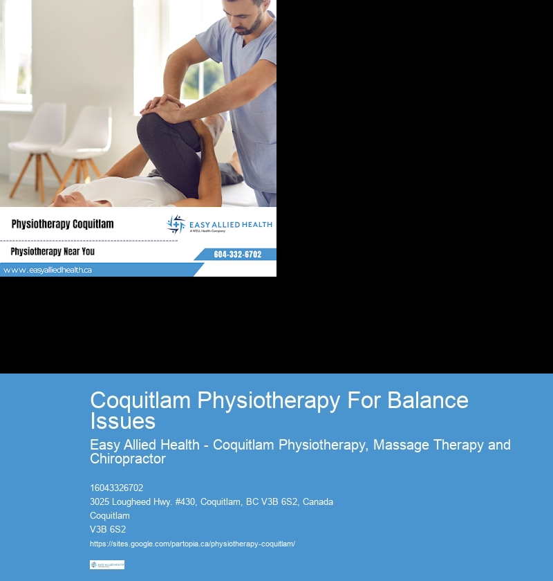 Coquitlam Physiotherapy For Balance Issues