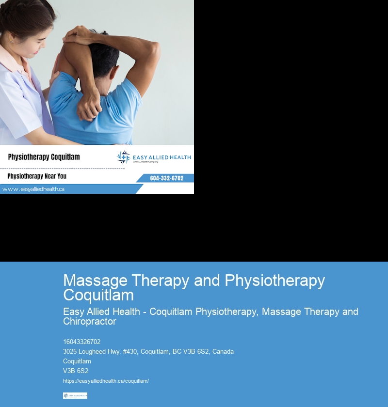 Massage Therapy and Physiotherapy Coquitlam