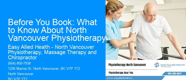Before You Book: What to Know About North Vancouver Physiotherapy