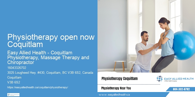 physiotherapy open now Coquitlam
