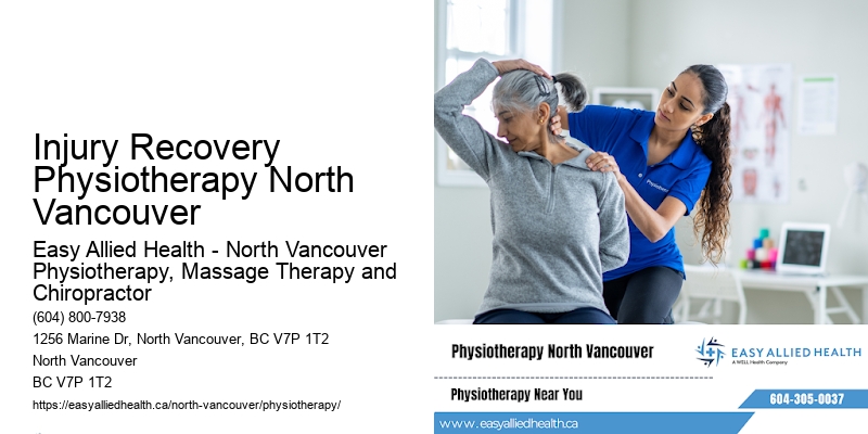 Injury Recovery Physiotherapy North Vancouver