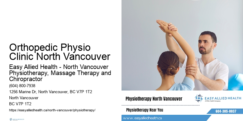 Orthopedic Physio Clinic North Vancouver