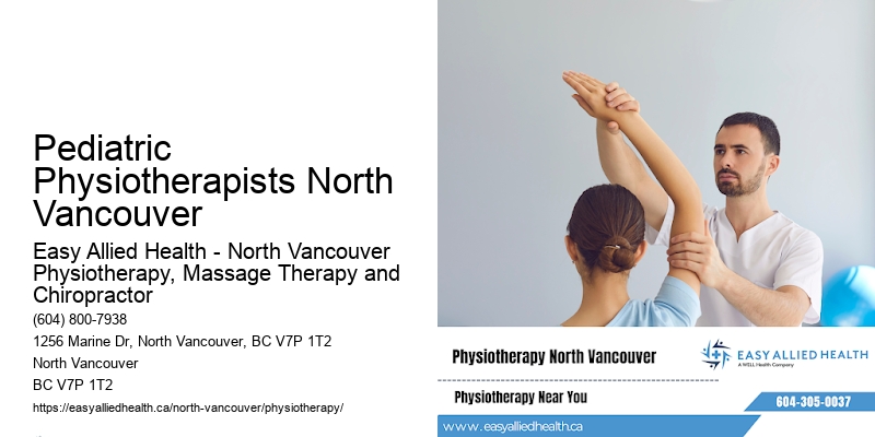 Pediatric Physiotherapists North Vancouver