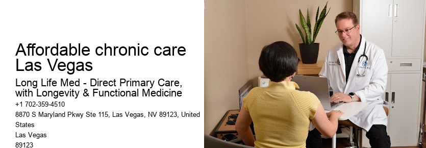 Affordable chronic care Las Vegas