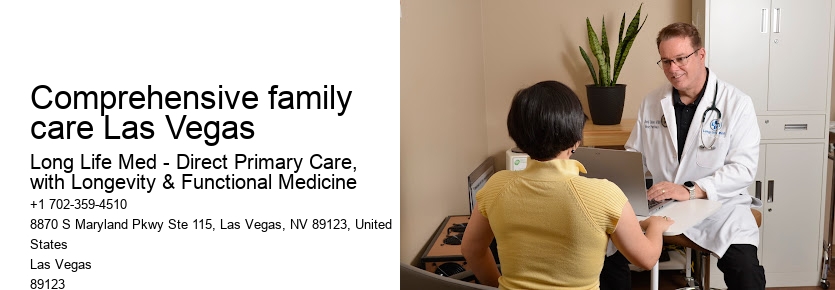 Comprehensive family care Las Vegas