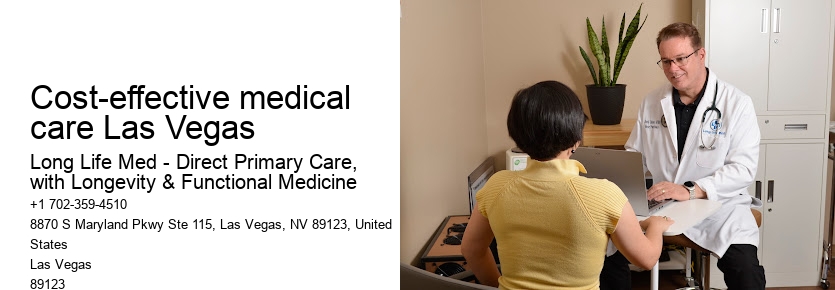 Cost-effective medical care Las Vegas