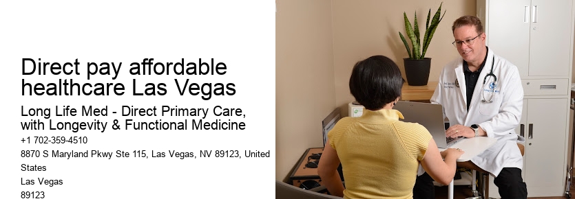Direct pay affordable healthcare Las Vegas