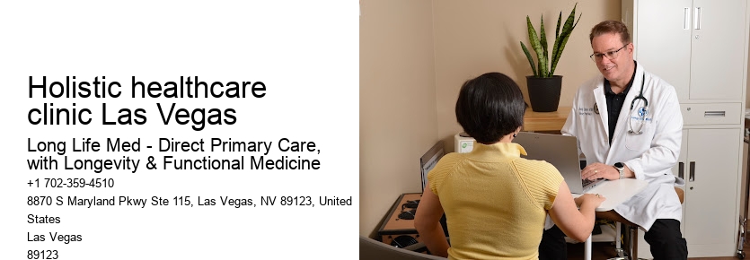 Holistic healthcare clinic Las Vegas