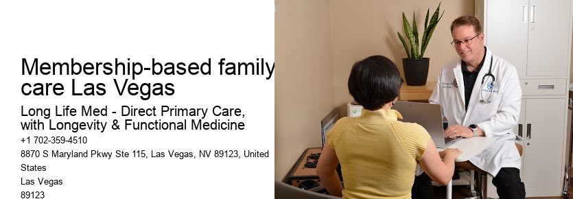 Membership-based family care Las Vegas