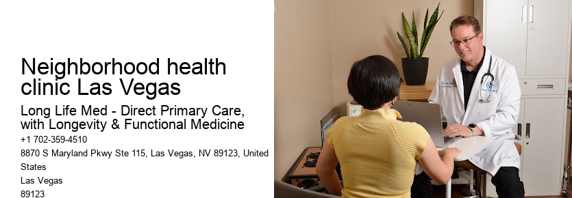 Neighborhood health clinic Las Vegas