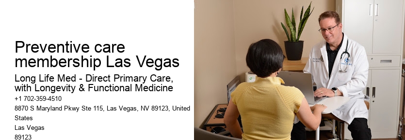 Preventive care membership Las Vegas