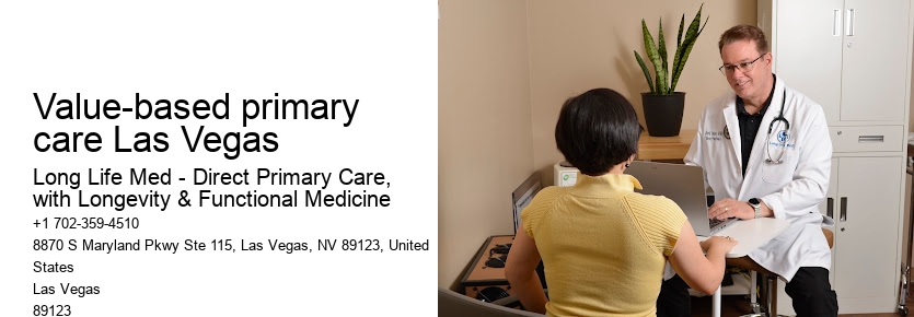 Value-based primary care Las Vegas