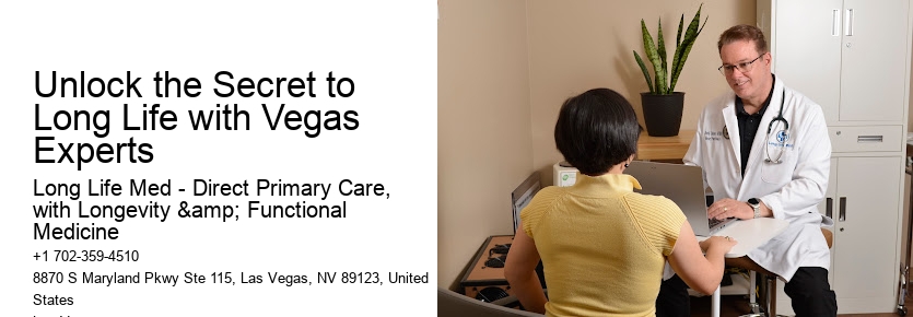 Unlock the Secret to Long Life with Vegas Experts