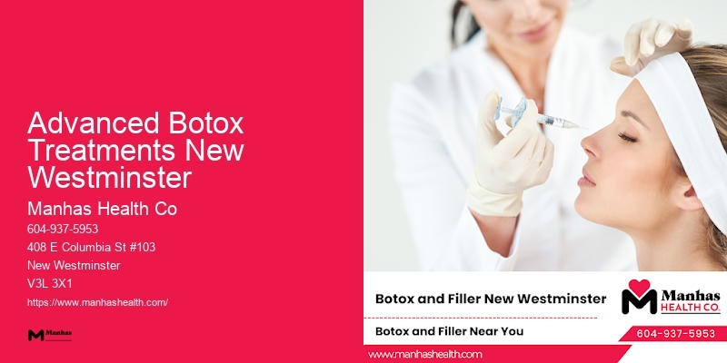 Cosmetic Injectables Specialist Advanced Botox Treatments New Westminster