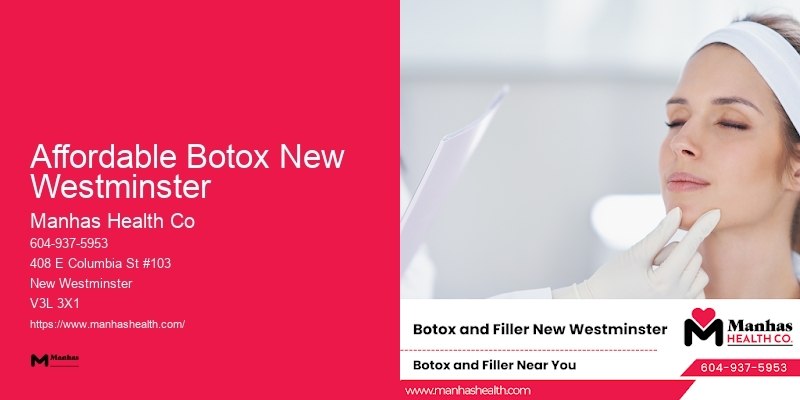 Affordable Botox New Westminster