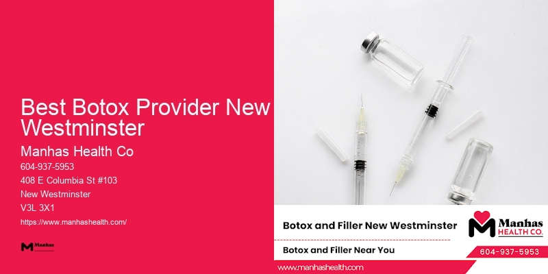 Non-surgical Skin Enhancement Best Botox Provider New Westminster