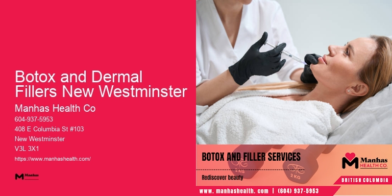 Non-surgical Wrinkle Treatment Botox and Dermal Fillers New Westminster
