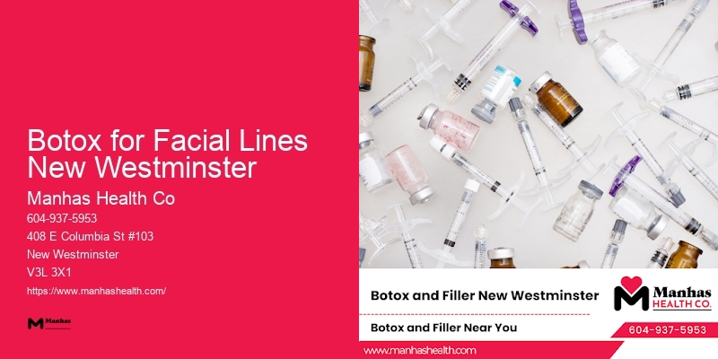 Cosmetic Injections Botox for Facial Lines New Westminster