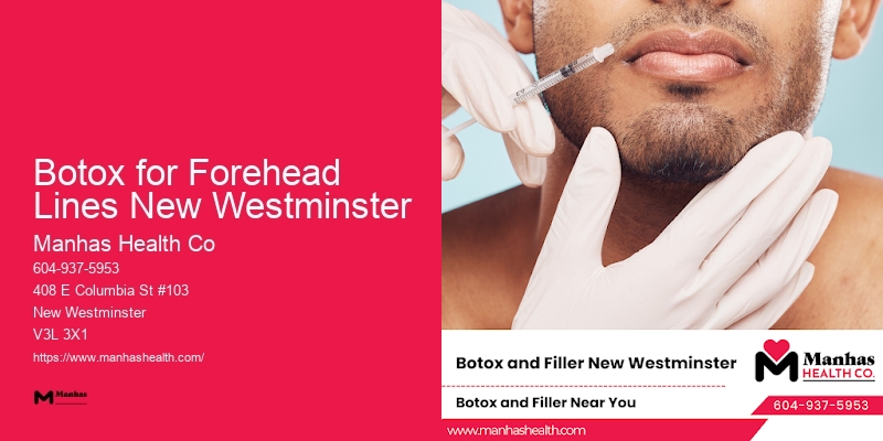 Fine Line Smoothing Botox for Forehead Lines New Westminster