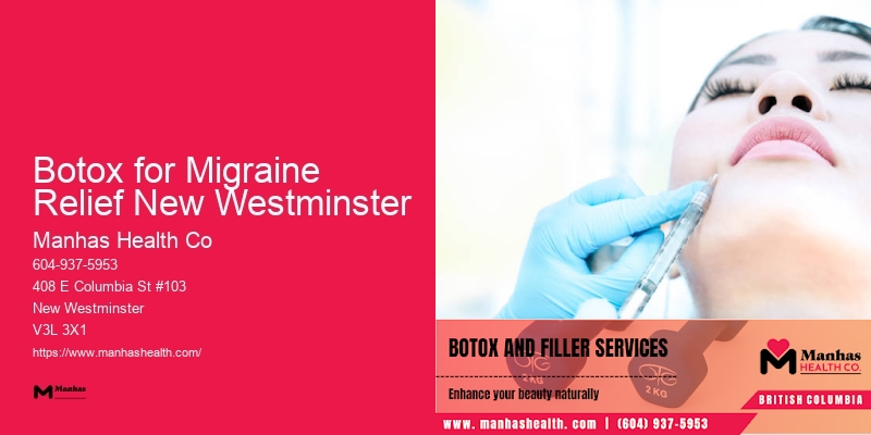 Safe Botox Procedures Botox for Migraine Relief New Westminster