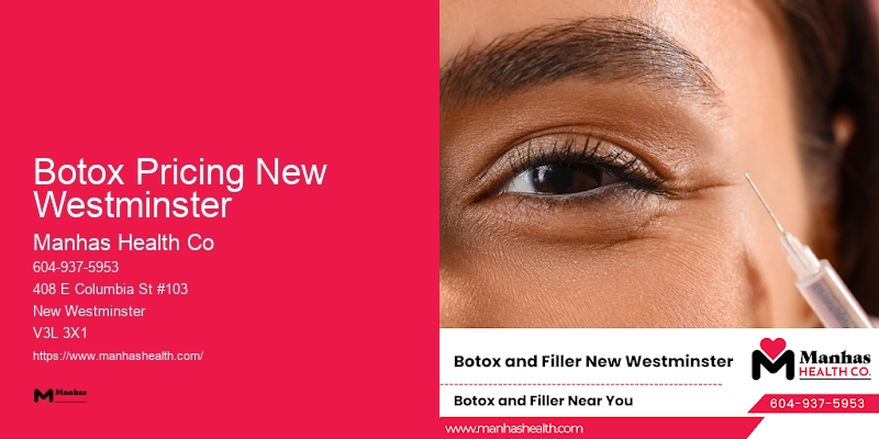 Botox for Wrinkle Reduction Botox Pricing New Westminster