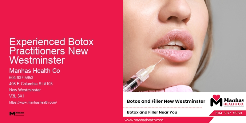 Professional Botox Specialists Experienced Botox Practitioners New Westminster