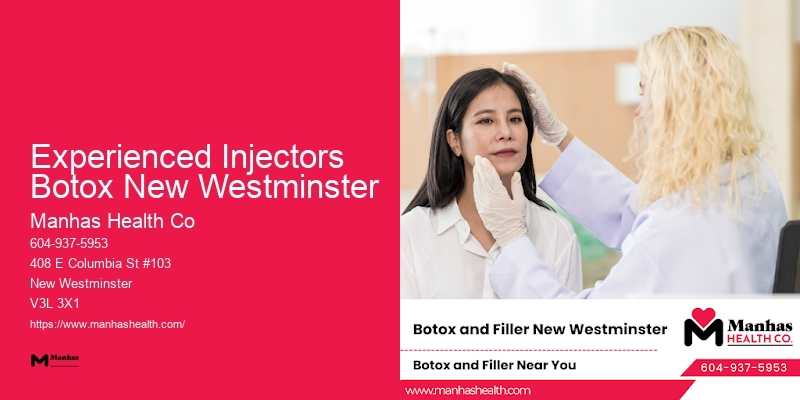 Botox and Dysport Injections Experienced Injectors Botox New Westminster