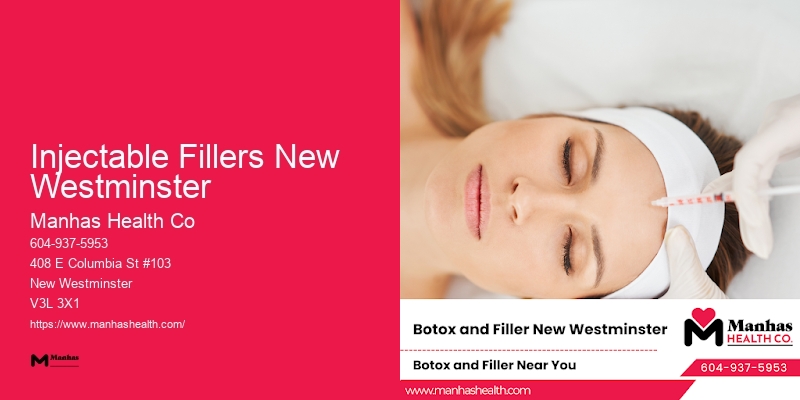 Injectable Anti-wrinkle Treatments Injectable Fillers New Westminster
