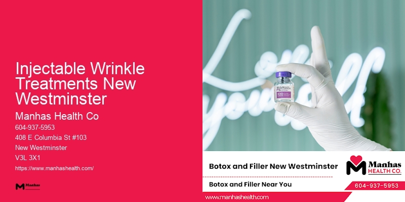 Medical Spa Botox Injectable Wrinkle Treatments New Westminster