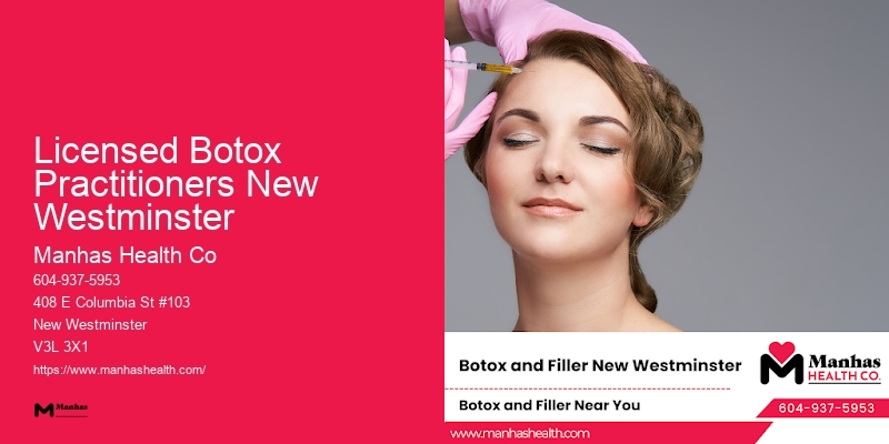 Wrinkle Reduction Licensed Botox Practitioners New Westminster