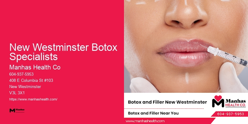 Facial Rejuvenation Specialists New Westminster Botox Specialists