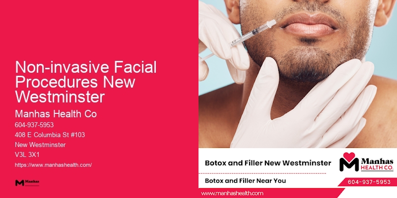 Dermal Fillers Non-invasive Facial Procedures New Westminster