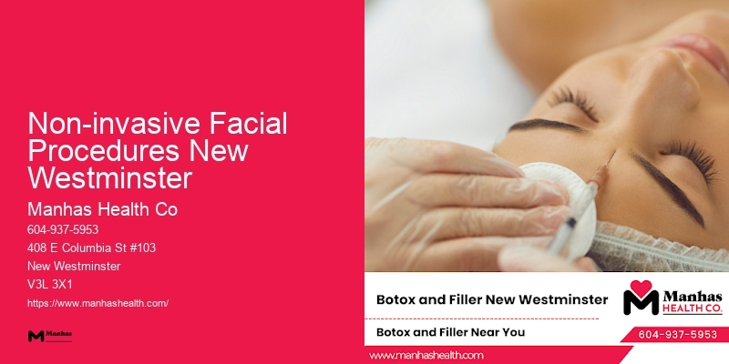 High-quality Cosmetic Injections Non-invasive Facial Procedures New Westminster