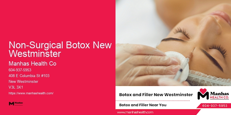 Non-Surgical Botox New Westminster Botox Treatments