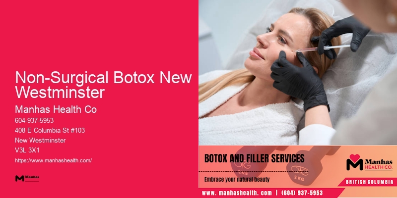 Bespoke Non-invasive Facial Rejuvenation Non-Surgical Botox New Westminster